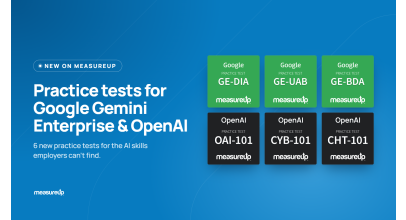 MeasureUp practice tests for Google Gemini Enterprise (GE-DIA, GE-UAB, GE-BDA) and OpenAI (OAI-101, CYB-101, CHT-101)