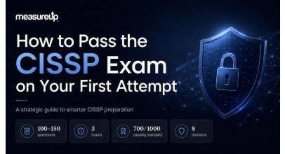 How to Pass the CISSP Exam on Your First Attempt