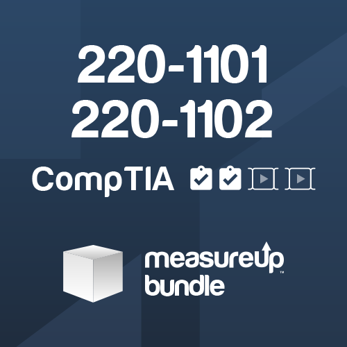 Bundle (220-1101, 220-1102): CompTIA A+ Core series (Practice Tests + Video Trainings)