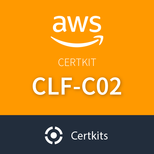 CertKit CLF-C02: AWS Certified Cloud Practitioner