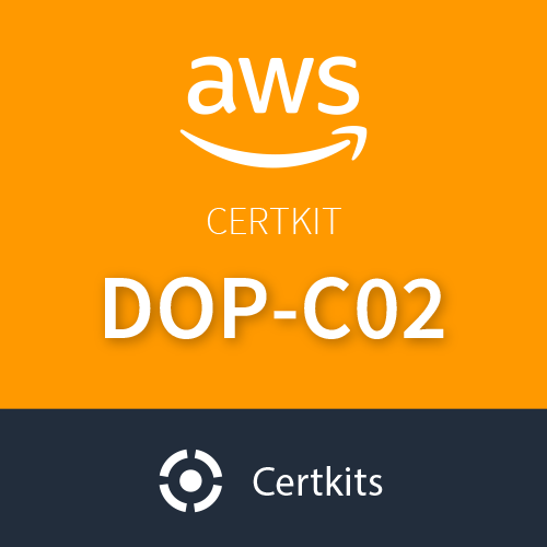 CertKit DOP-C02: AWS Certified DevOps Engineer - Professional