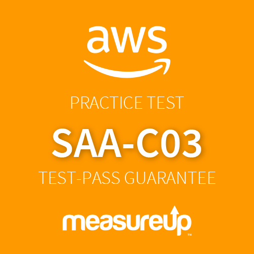 Practice Test SAA-C03: AWS Certified Solutions Architect - Associate