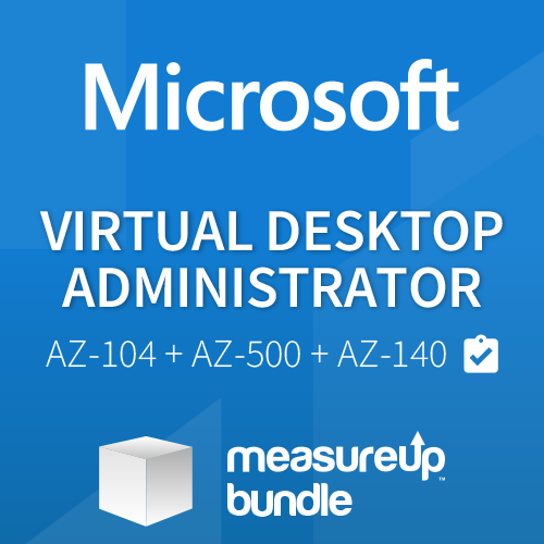 Bundle Virtual Desktop Administrator (AZ-104 + AZ-500 + AZ-140)