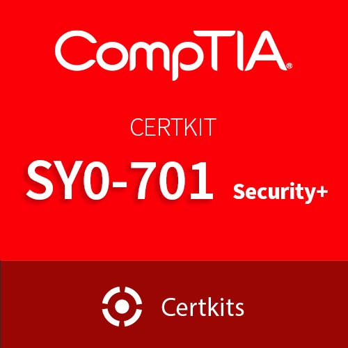 Certkit SY0-701: CompTIA Security+