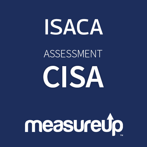 Assessment CISA: Certified Information Systems Auditor