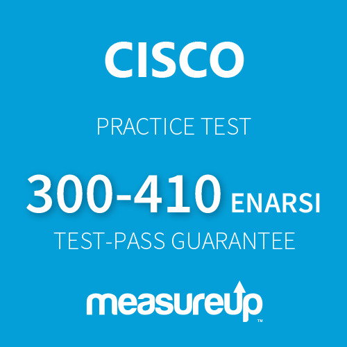 Cisco Practice Test 300-410 ENARSI: Implementing Cisco Enterprise Advanced Routing and Services