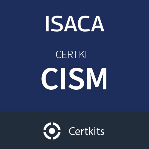 CertKit CISM: Certified Information Security Manager 