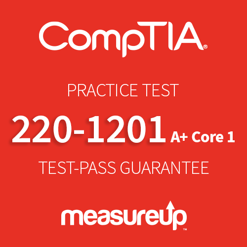 CompTIA A+ Core 1 Practice Test | Exam Simulation