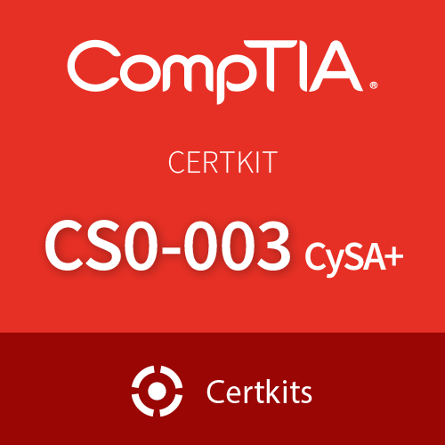 CertKit CS0-003: CompTIA CySA+