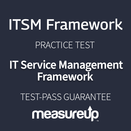 ITSM Framework practice test
