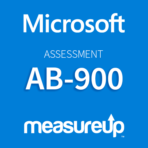 Assessment Microsoft AB-900: Microsoft 365 Copilot and Agent Administration Fundamentals