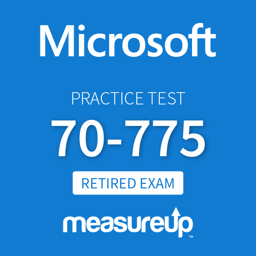 [Retired Exam] Microsoft (70-775): Perform Data Engineering on Microsoft Azure HDInsight