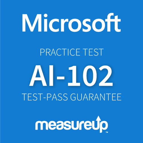 Microsoft Practice Test AI-102: Designing and Implementing an Azure AI Solution