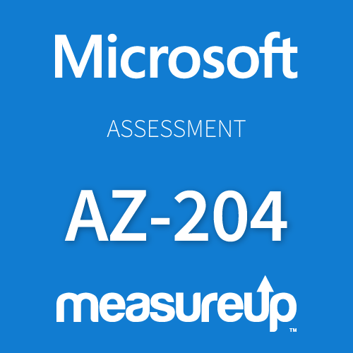 Measureup AZ-204 Developing Solutions for Microsoft Azure Assessment