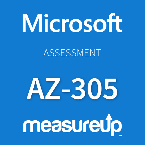 Assessment AZ-305: Designing Microsoft Azure Infrastructure Solutions