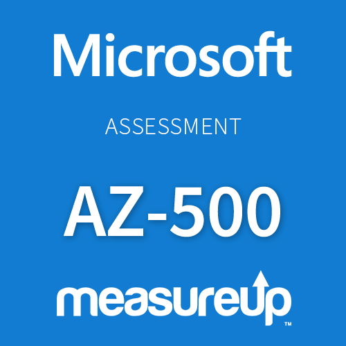 Measureup Assessment AZ-500 Microsoft Azure Security Technologies 