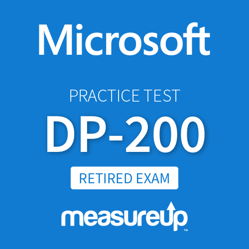Microsoft Practice Test DP200 Implementing an Azure Data Solution 