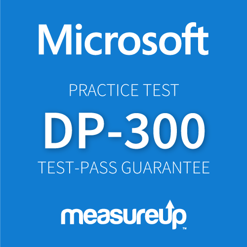 Microsoft Practice Test DP-300: Administering Microsoft Azure SQL Solutions