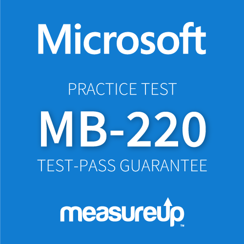 MeasureUp Practice Test MB-220 Microsoft Dynamics 365 Marketing  