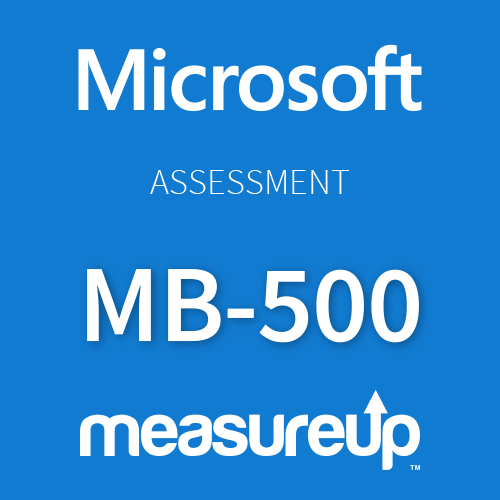 Assessment MB-500: Microsoft Dynamics 365 Finance and Operations Apps Developer