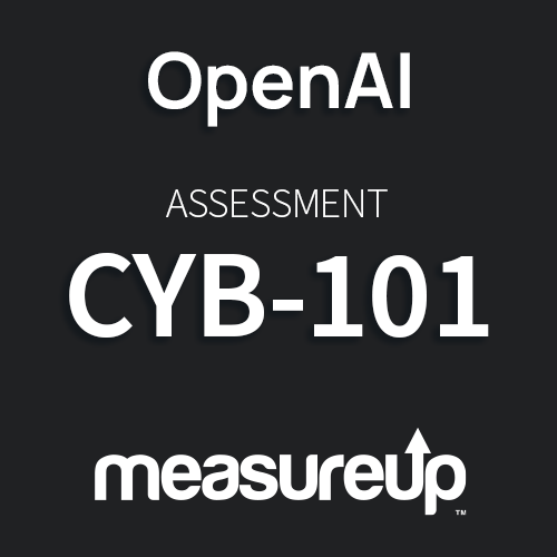 Assessment CYB-101: OpenAI Cyber Solutions Practitioner