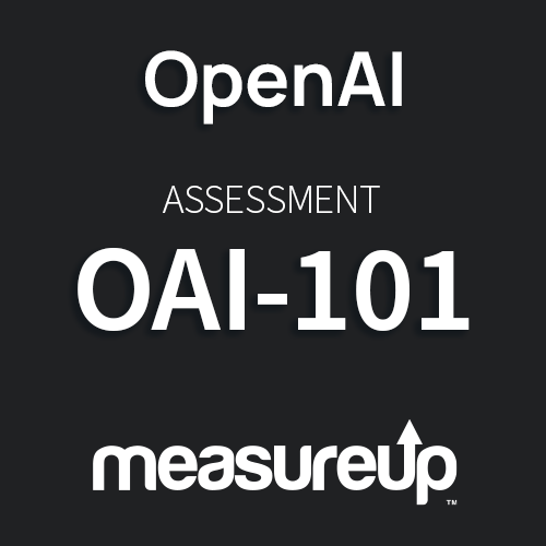 Assessment OAI-101: OpenAI Consultative Solutions Practitioner