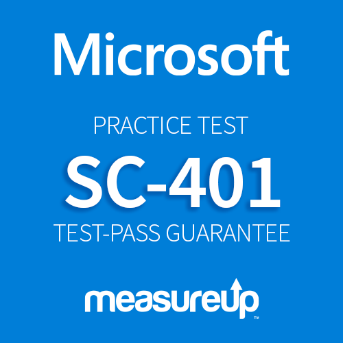 Microsoft SC-401 Practice Test