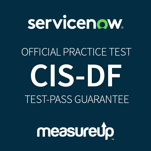 ServiceNow CIS-DF Official Practice Test | Exam Simulation