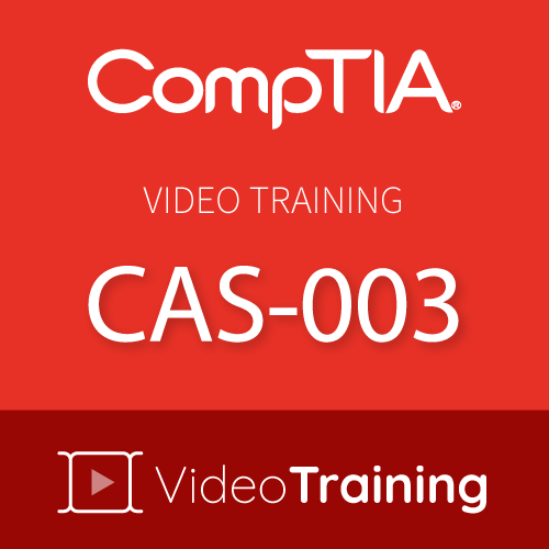 Video Training CompTIA CAS-003 CASP+
